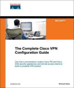 Book Review The Complete Cisco Vpn Configuration Guide
